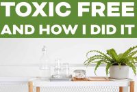 How I Detoxed My Home for Better Health (And Why You Should Too)