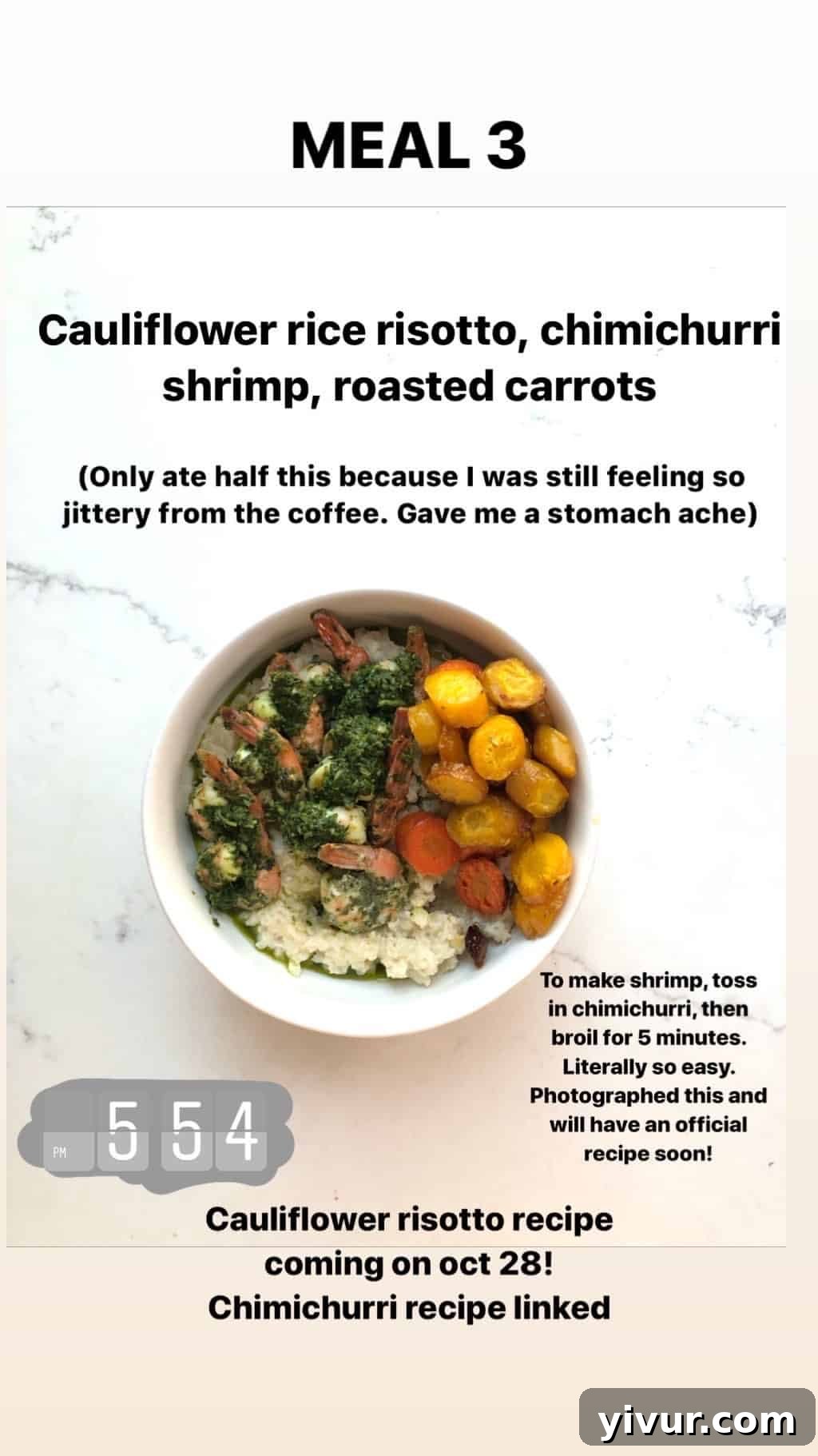 My October Clean Keto Whole30 Food Diary 2019 23 Cauliflower rice risotto, savory chimichurri shrimp, and sweet roasted carrots create a gourmet meal.