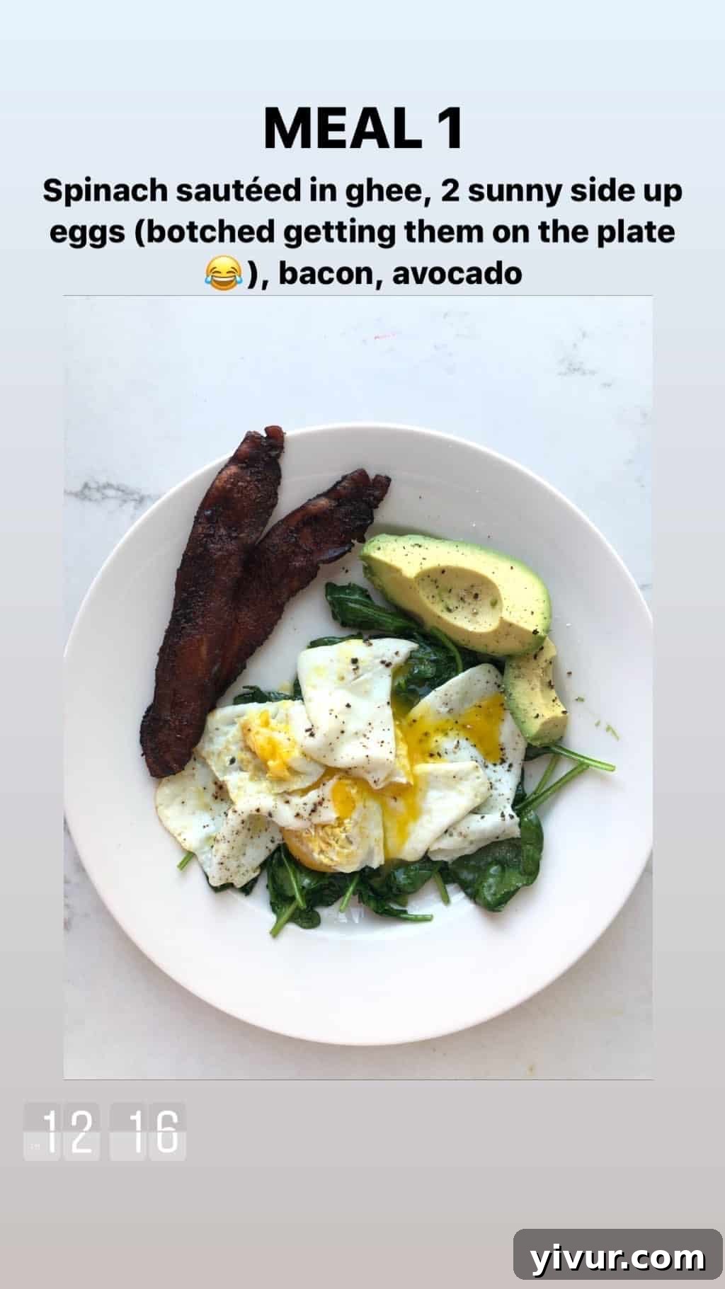 My October Clean Keto Whole30 Food Diary 2019 40 Another view of a classic clean keto breakfast with sunny-side-up eggs, spinach, bacon, and avocado.