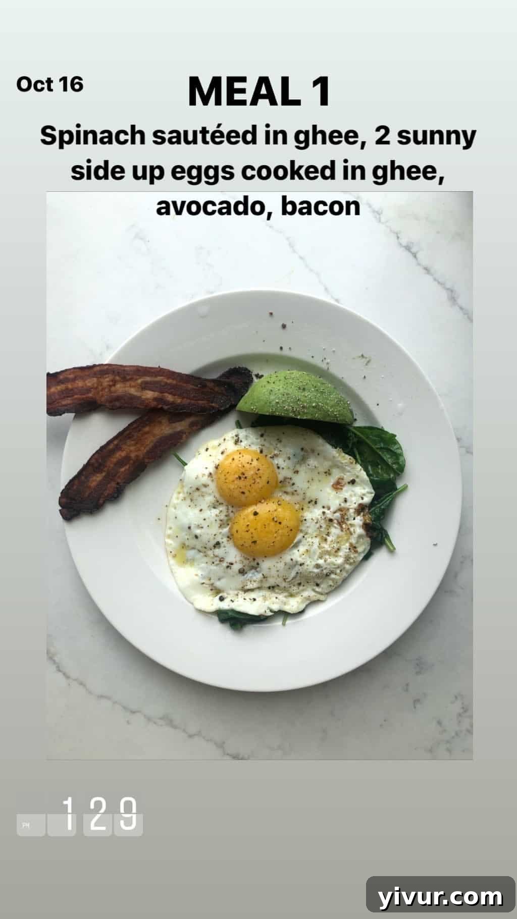 My October Clean Keto Whole30 Food Diary 2019 44 A morning plate with sauteed spinach, sunny-side-up eggs, creamy avocado, and crispy bacon.