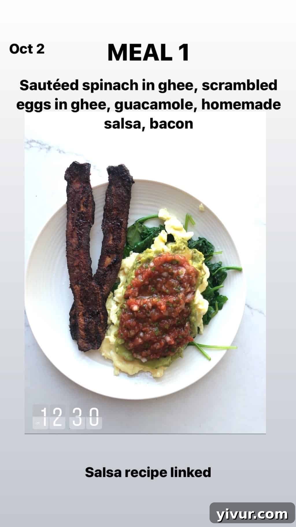 My October Clean Keto Whole30 Food Diary 2019 8 A fresh perspective on the staple breakfast, highlighting the vibrant colors of sauteed spinach, fresh guacamole, and rich scrambled eggs, all with bacon.