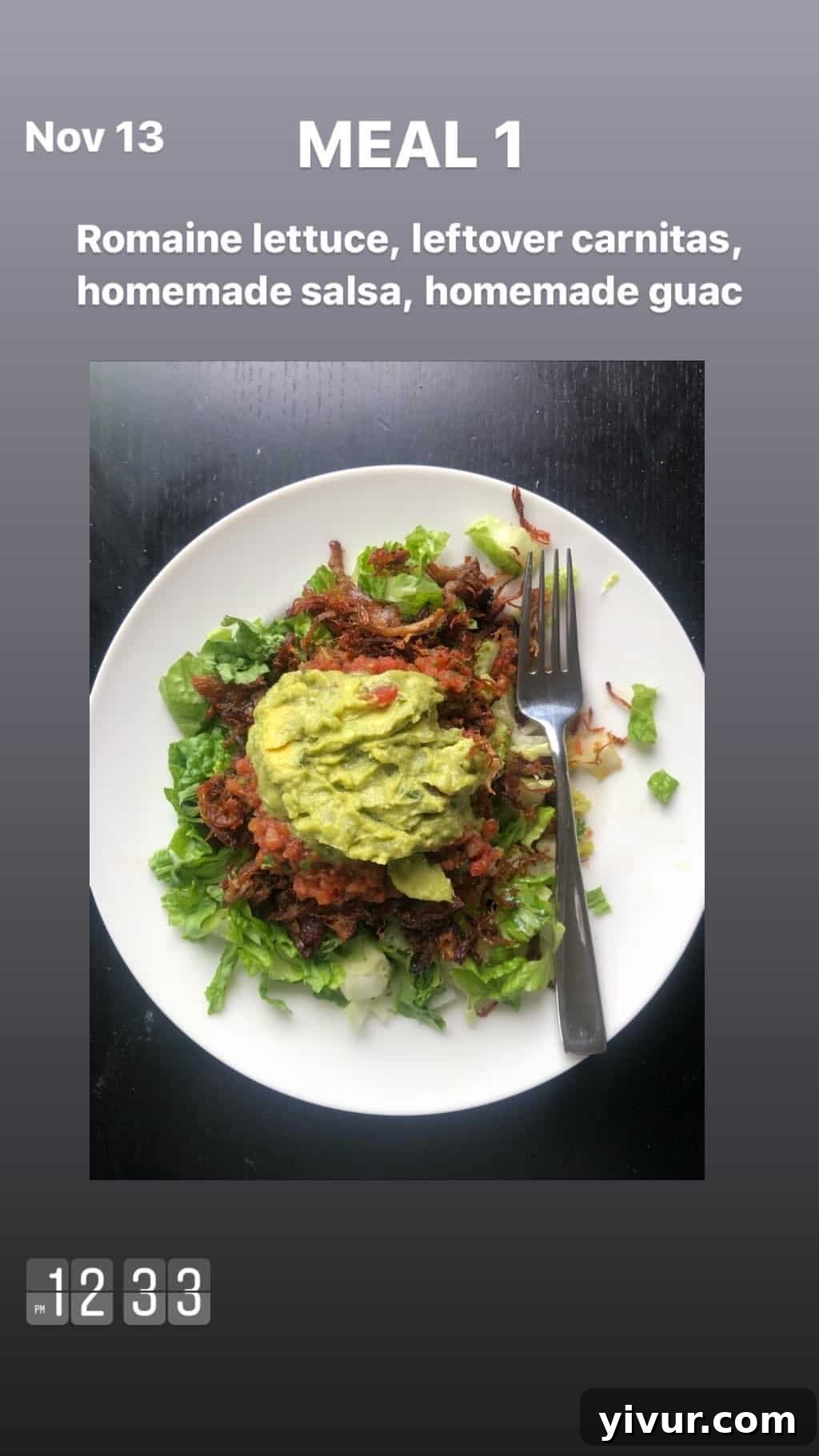 My Clean Keto and Whole30 Food Diary November 2019 36 Romaine lettuce, carnitas, salsa, and guacamole