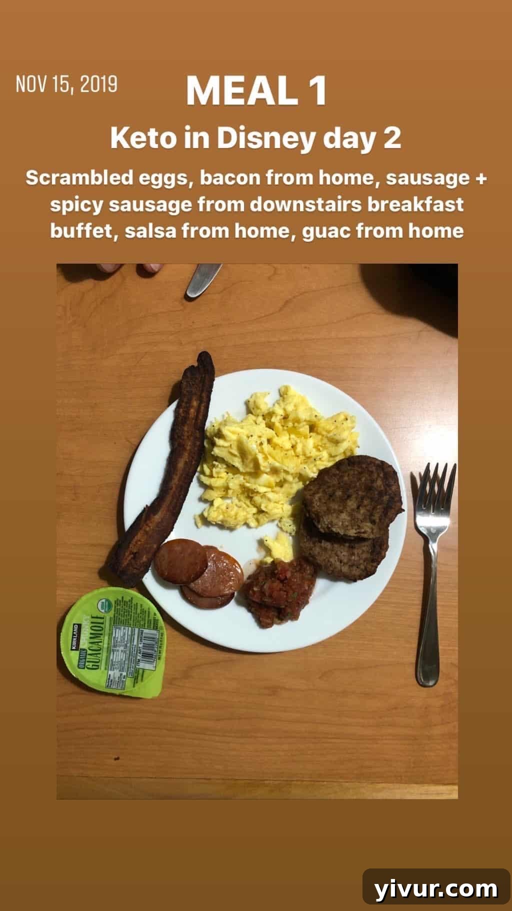 My Clean Keto and Whole30 Food Diary November 2019 14 Scrambled eggs, bacon, sausage, salsa, and guacamole