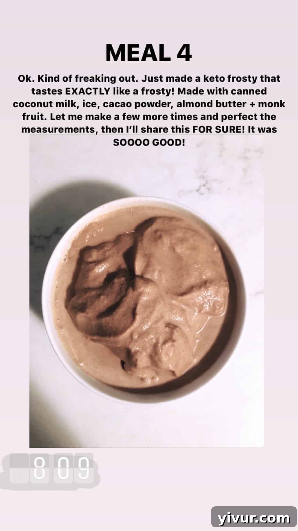 My Clean Keto and Whole30 Food Diary November 2019 71 Keto chocolate frosty, a refreshing low-carb dessert