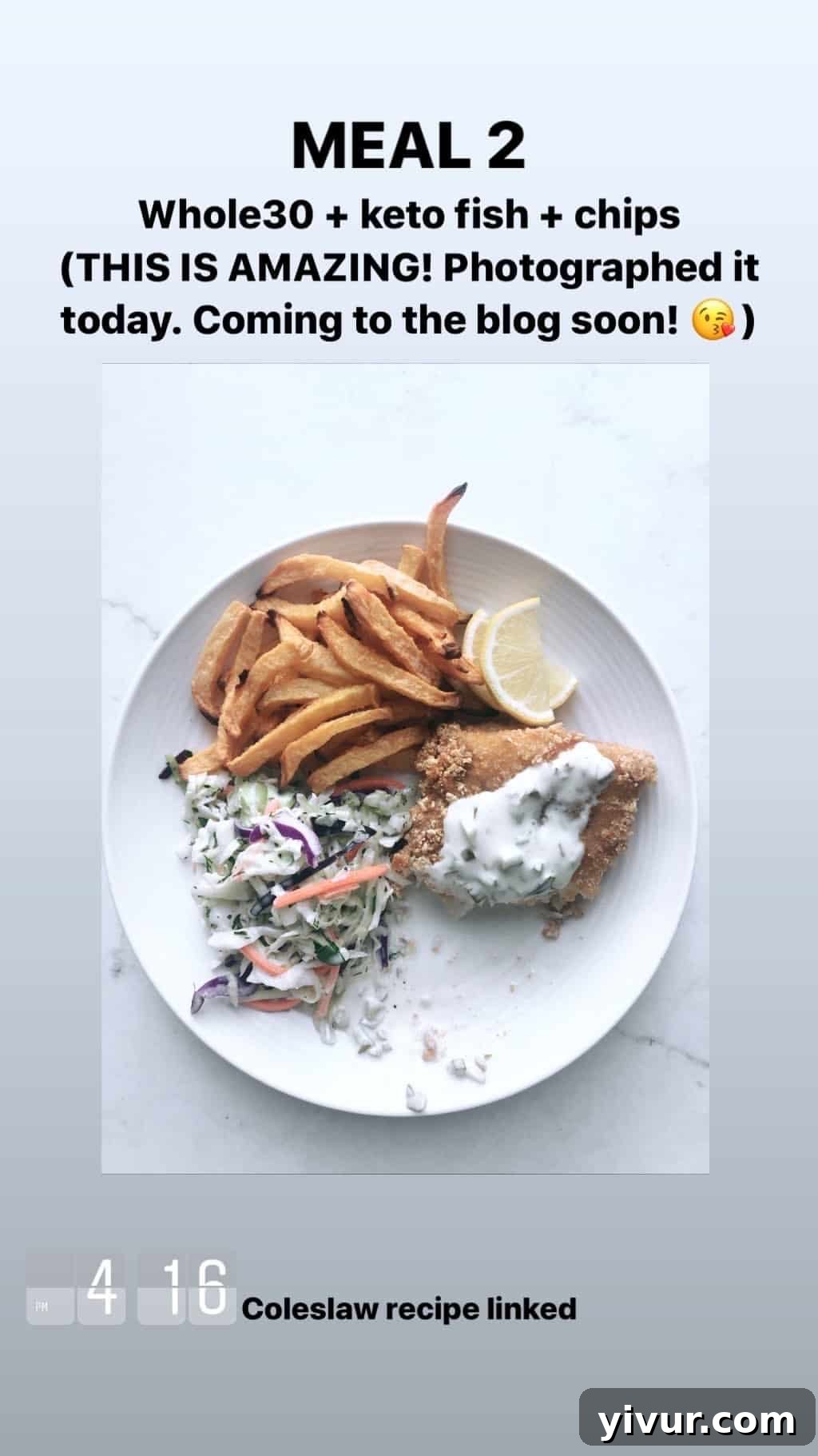 My Clean Keto and Whole30 Food Diary November 2019 48 Keto fish and chips, a healthier version of a classic
