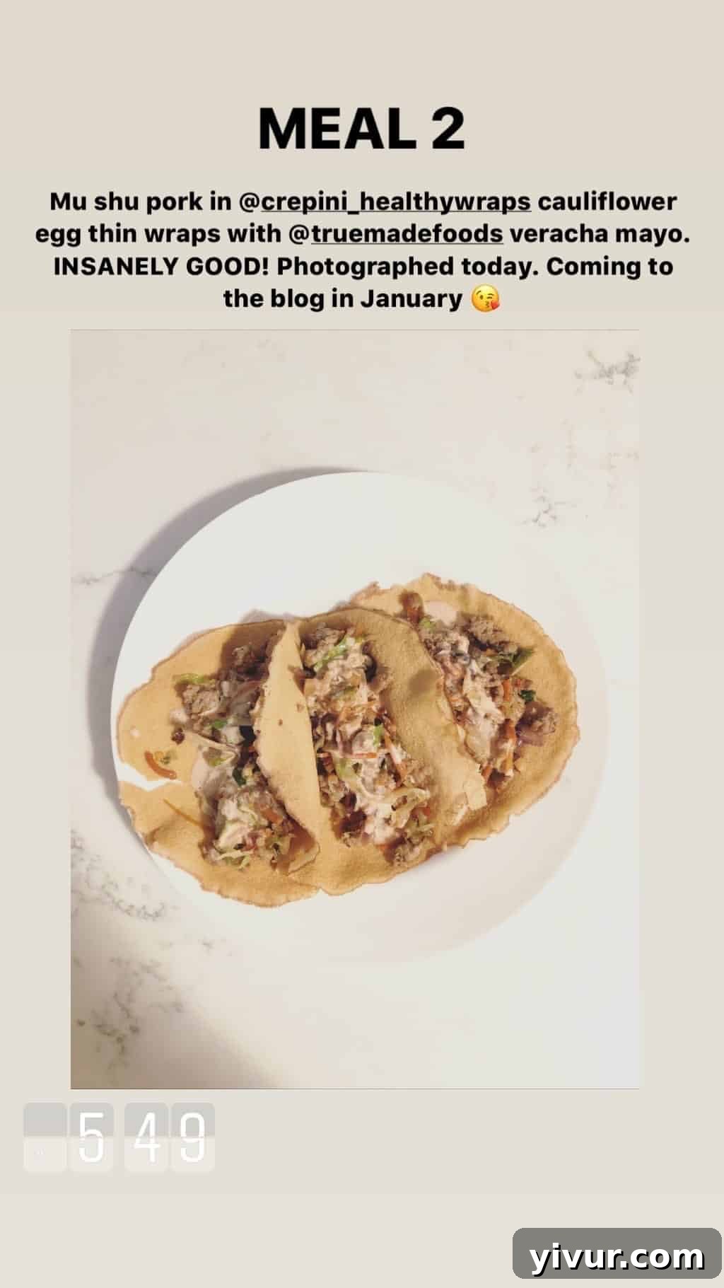 December 2019 Clean Keto and Whole30 Food Diary 15 A creative low-carb Mu Shu pork dish, served in Crepini Egg Thins With Cauliflower and topped with True Made Foods Veracha mayo.