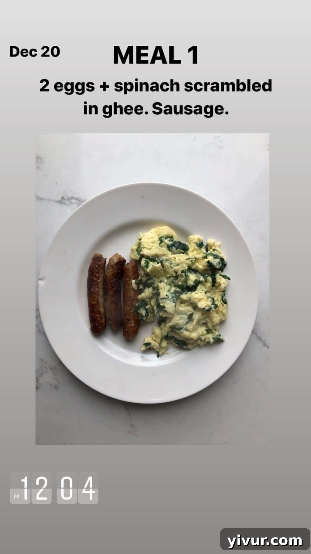 December 2019 Clean Keto and Whole30 Food Diary 60 A simple yet effective keto breakfast: scrambled eggs cooked in spinach with ghee, served alongside compliant sausage.