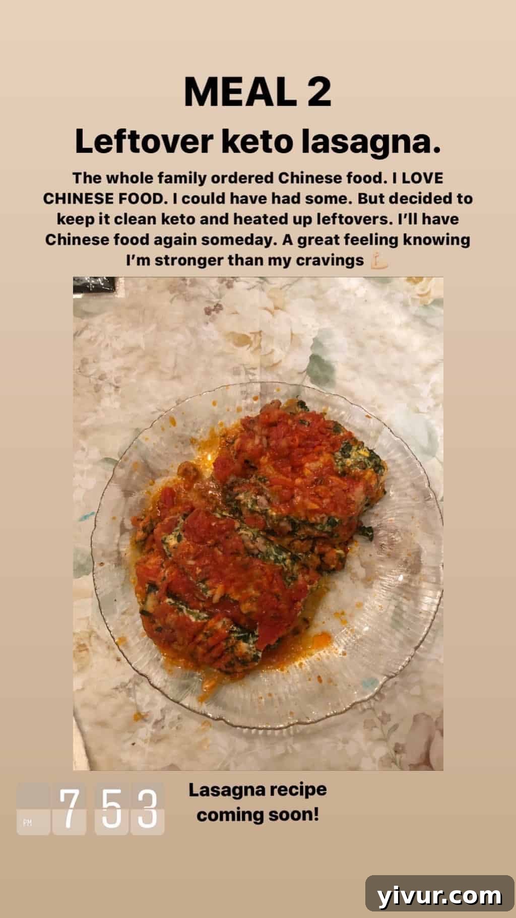 December 2019 Clean Keto and Whole30 Food Diary 85 A generous serving of keto lasagna, a comforting and hearty low-carb meal.