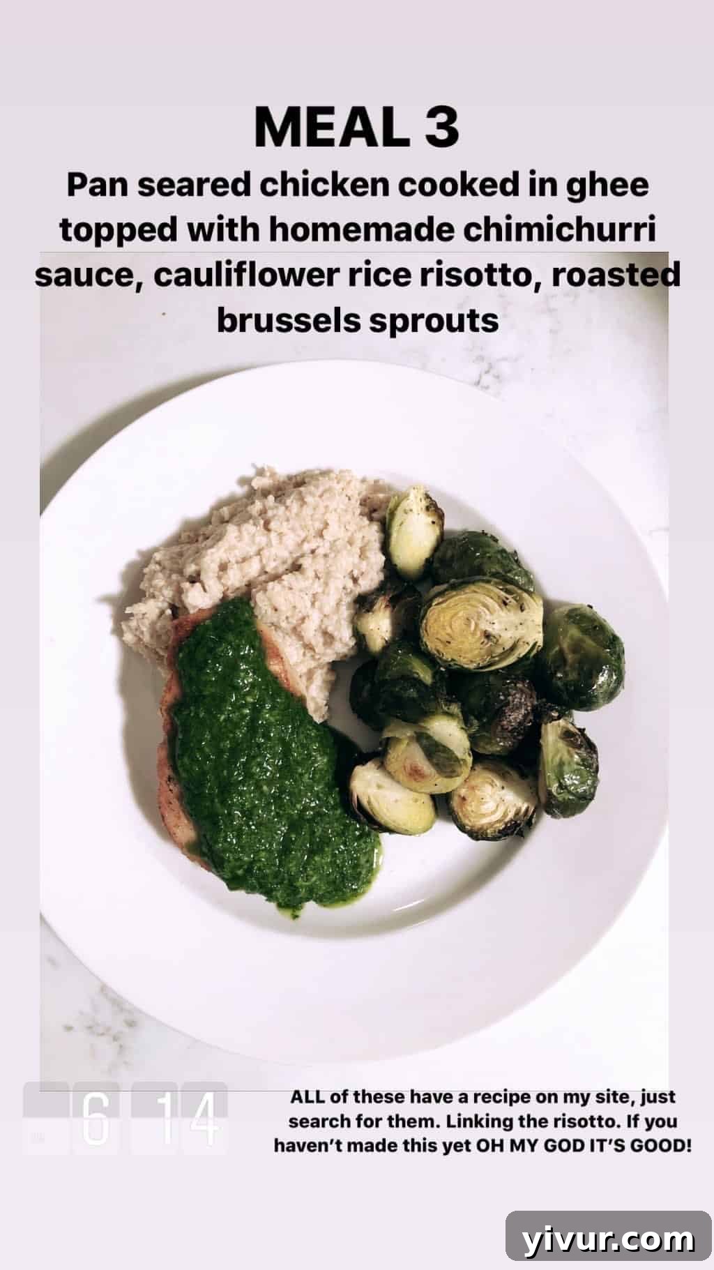 My Clean Keto Whole30 January 2020 Food Diary 11 Pan-seared chicken with chimichurri sauce, cauliflower rice risotto, and roasted Brussels sprouts