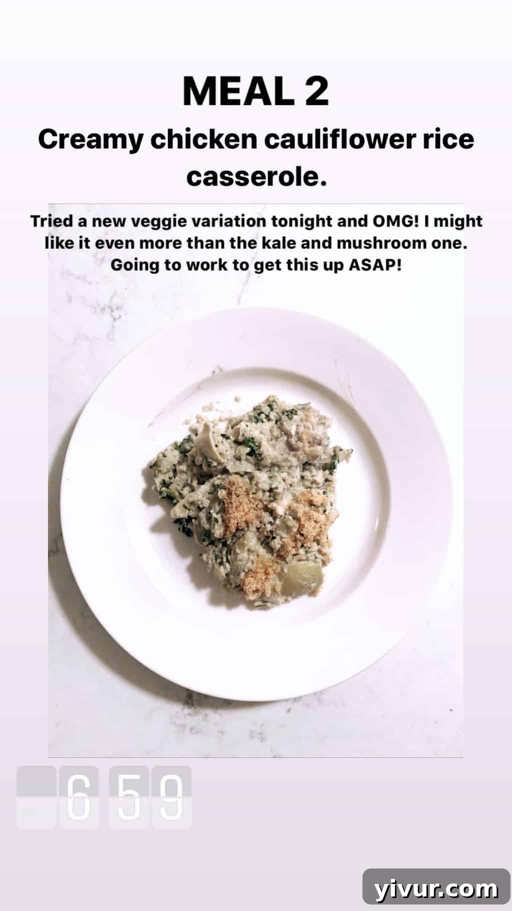 My Clean Keto Whole30 January 2020 Food Diary 22 Creamy chicken cauliflower rice casserole, a delicious and filling keto Whole30 dish