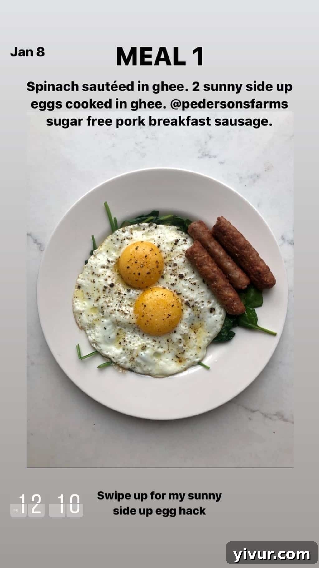 My Clean Keto Whole30 January 2020 Food Diary 23 Sunny side up eggs cooked in ghee, sautéed spinach, and Pederson's Farms sausages