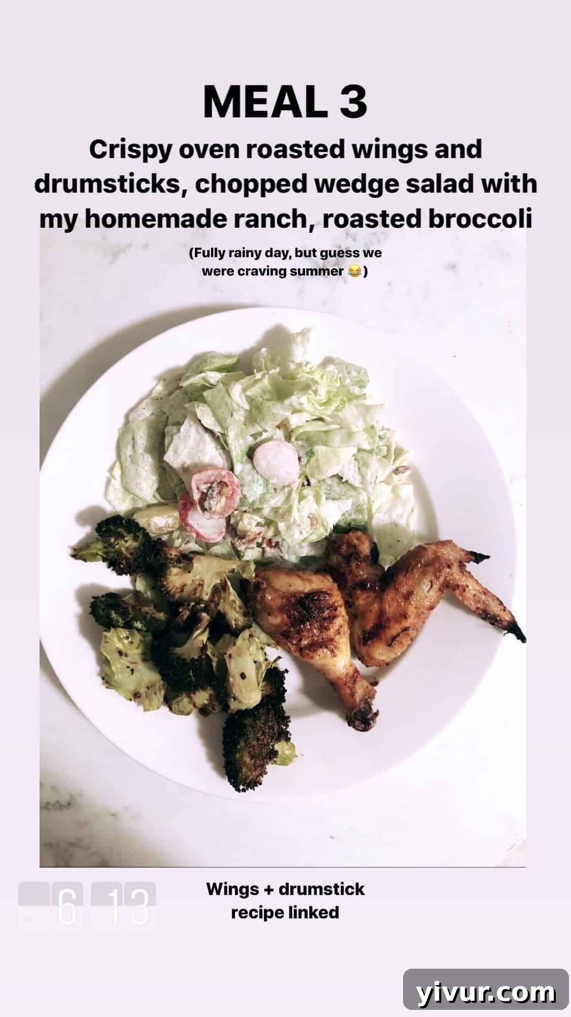 My Clean Keto Whole30 January 2020 Food Diary 47 Crispy roasted chicken wings, chopped wedge salad with homemade ranch, and roasted broccoli