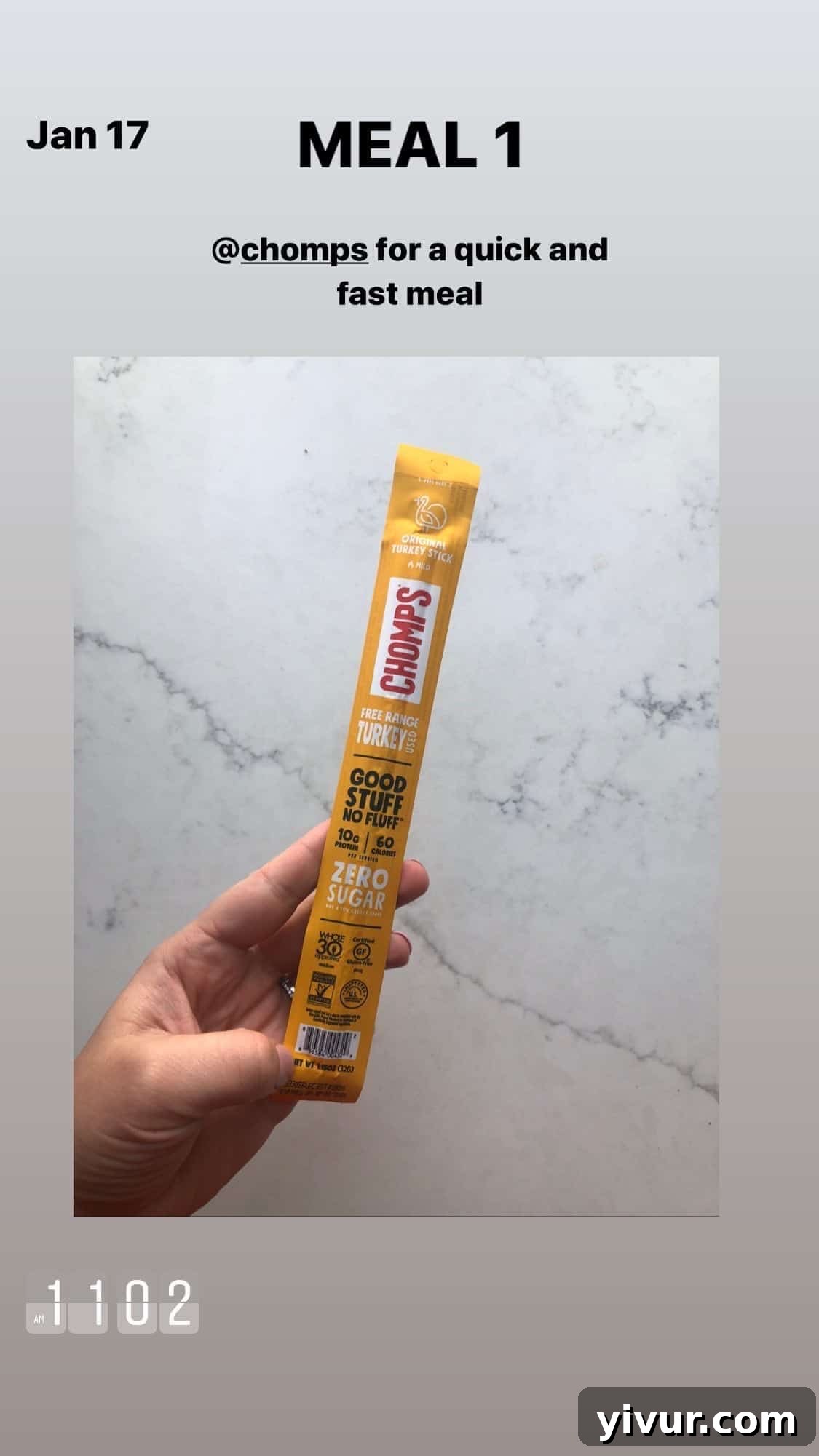 My Clean Keto Whole30 January 2020 Food Diary 48 Chomps turkey stick, a lean and compliant snack option