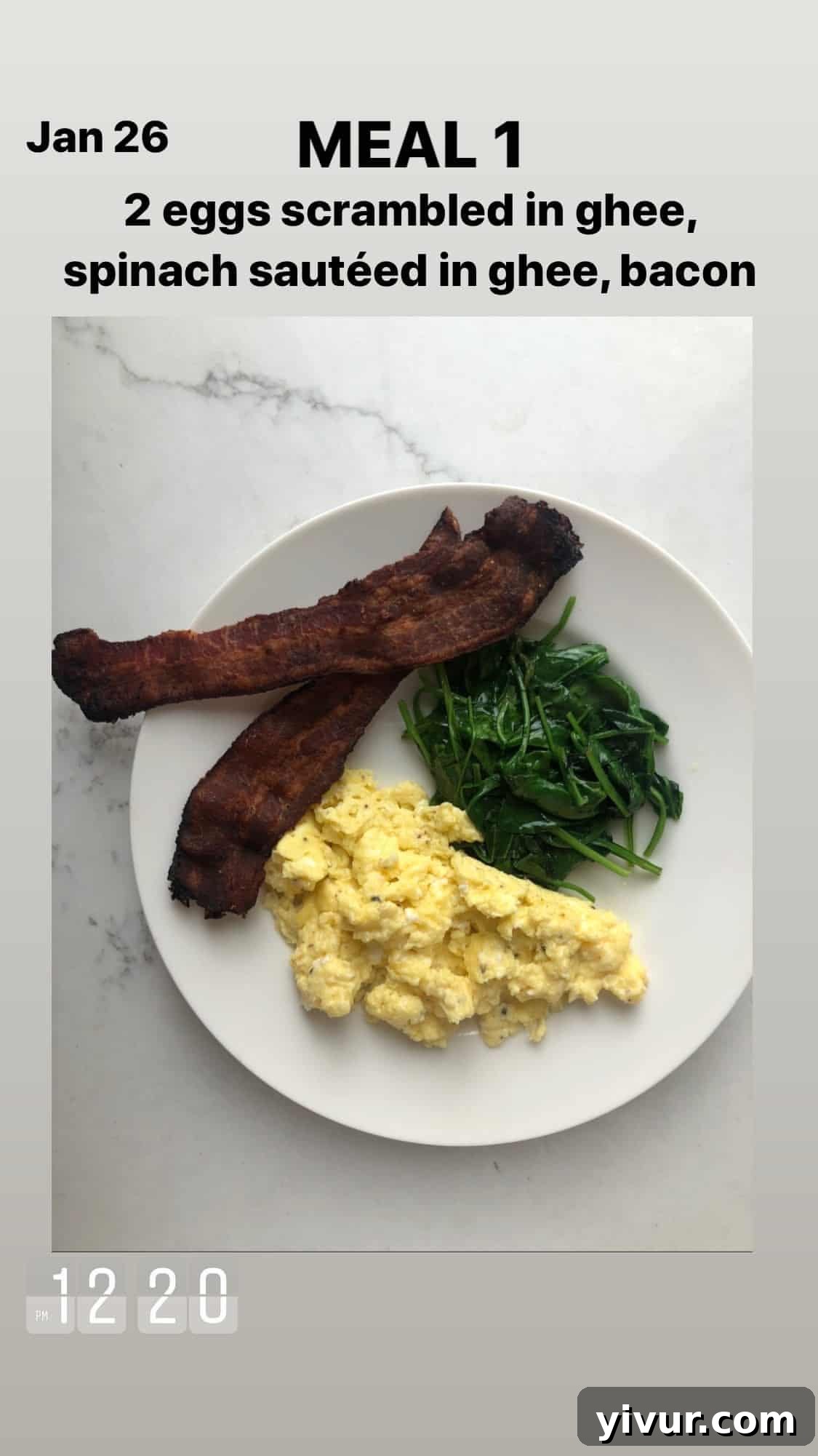 My Clean Keto Whole30 January 2020 Food Diary 70 Scrambled eggs in ghee, sautéed spinach, and bacon for a savory breakfast