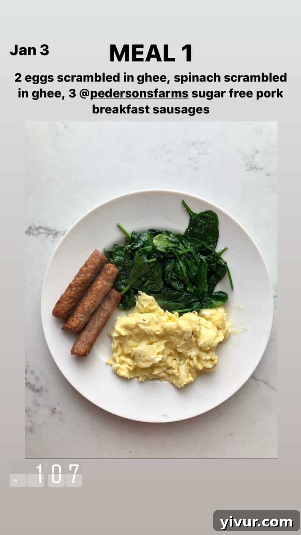 My Clean Keto Whole30 January 2020 Food Diary 9 Another wholesome breakfast of scrambled eggs, Pederson's Farms sausages, and sautéed spinach