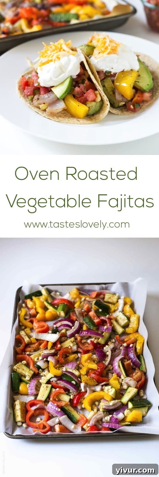 Oven Roasted Vegetable Fajitas - let the oven do all the work for you!
