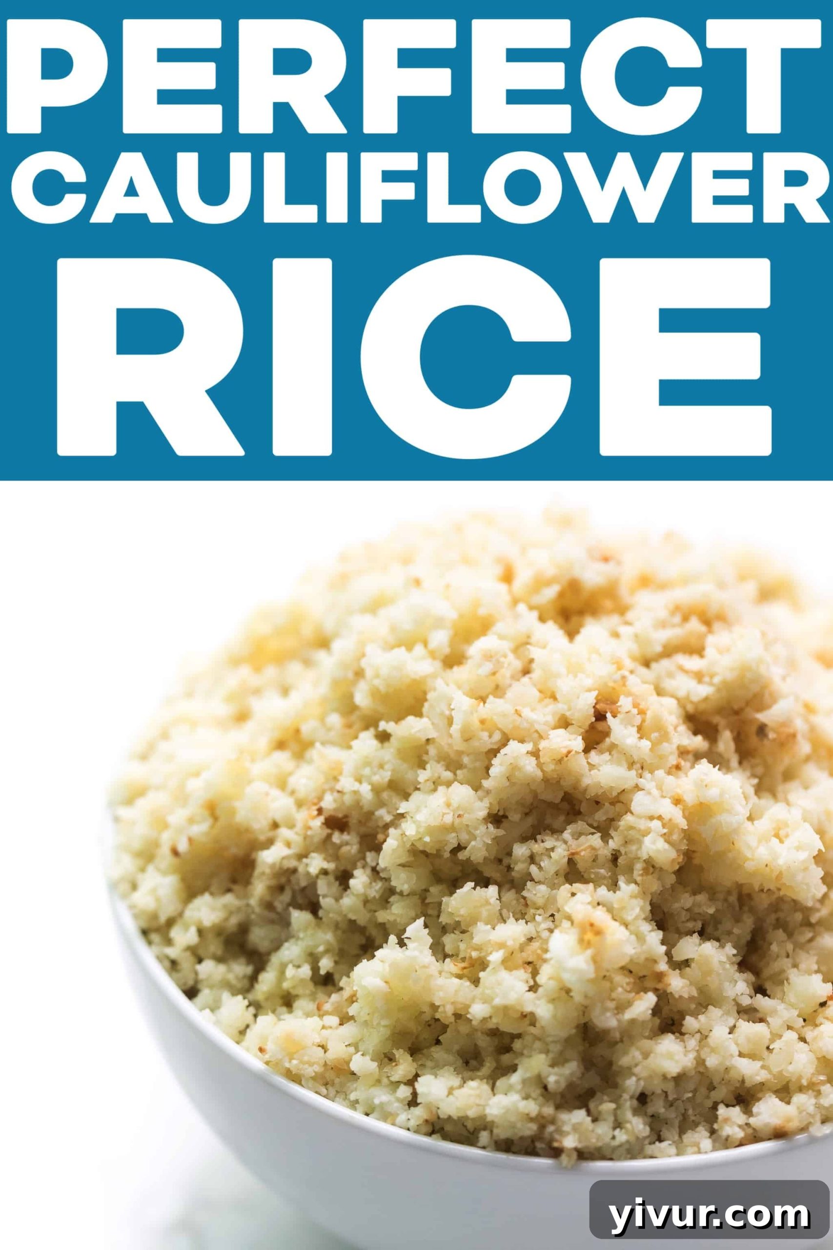 A vibrant and healthy meal featuring homemade cauliflower rice as a wholesome base, artfully arranged on a plate.
