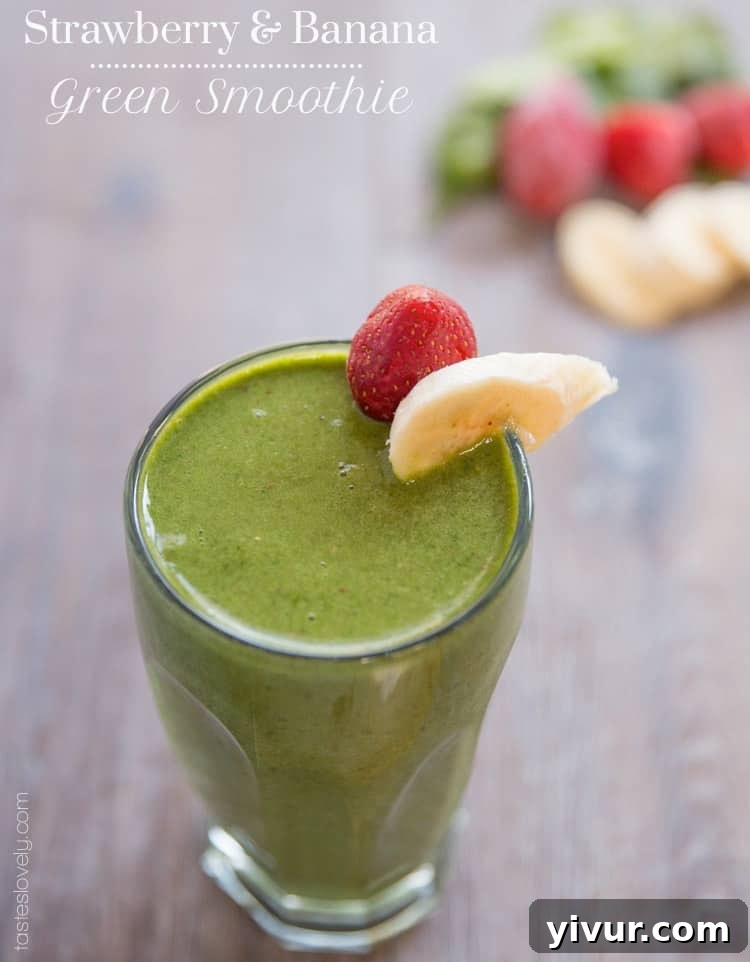 Delicious Strawberry & Banana Green Smoothie in a glass